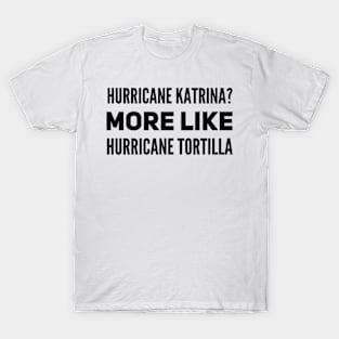 Hurricane Tortilla T-Shirt